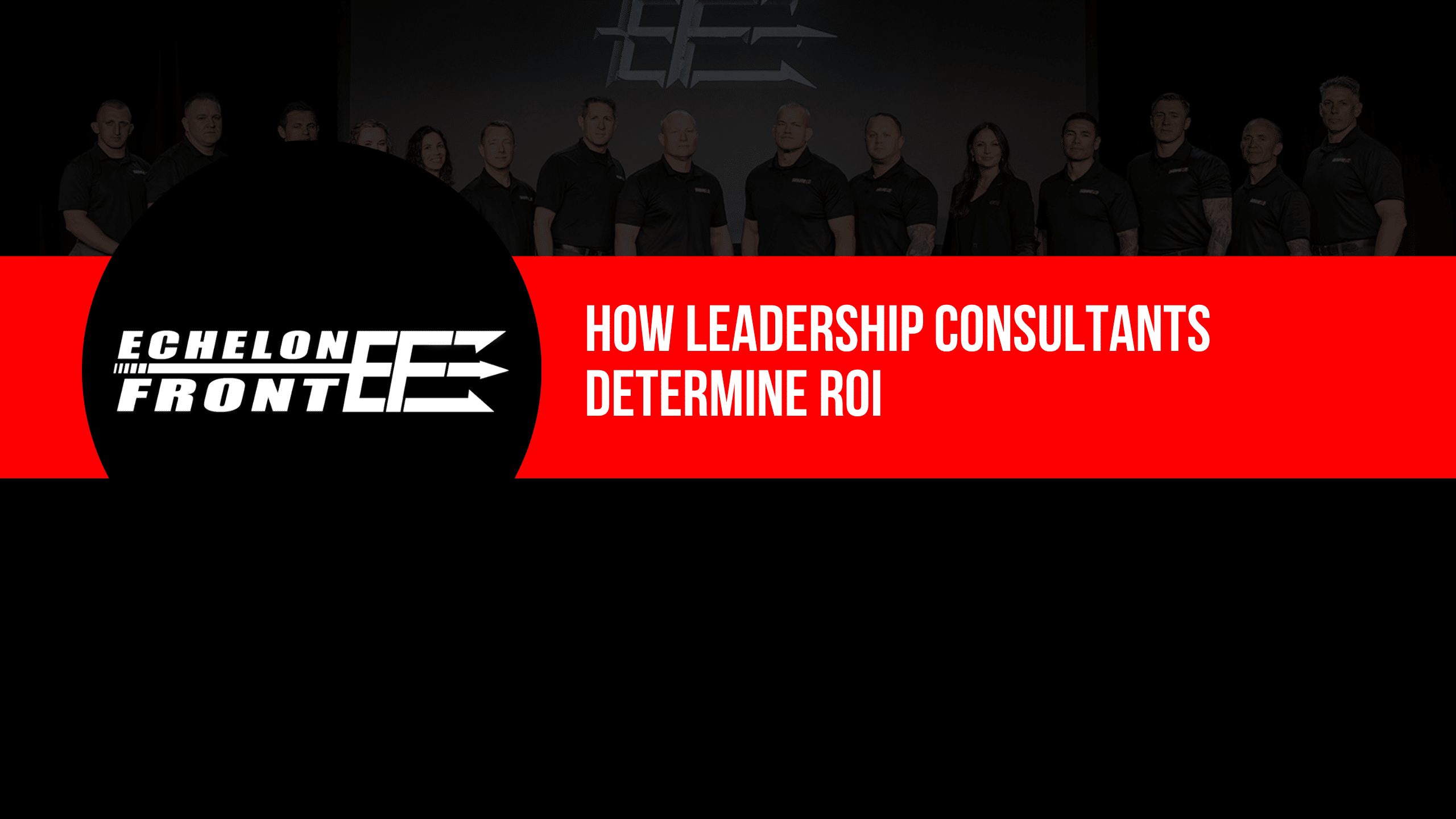 How Leadership Consultants Determine ROI
