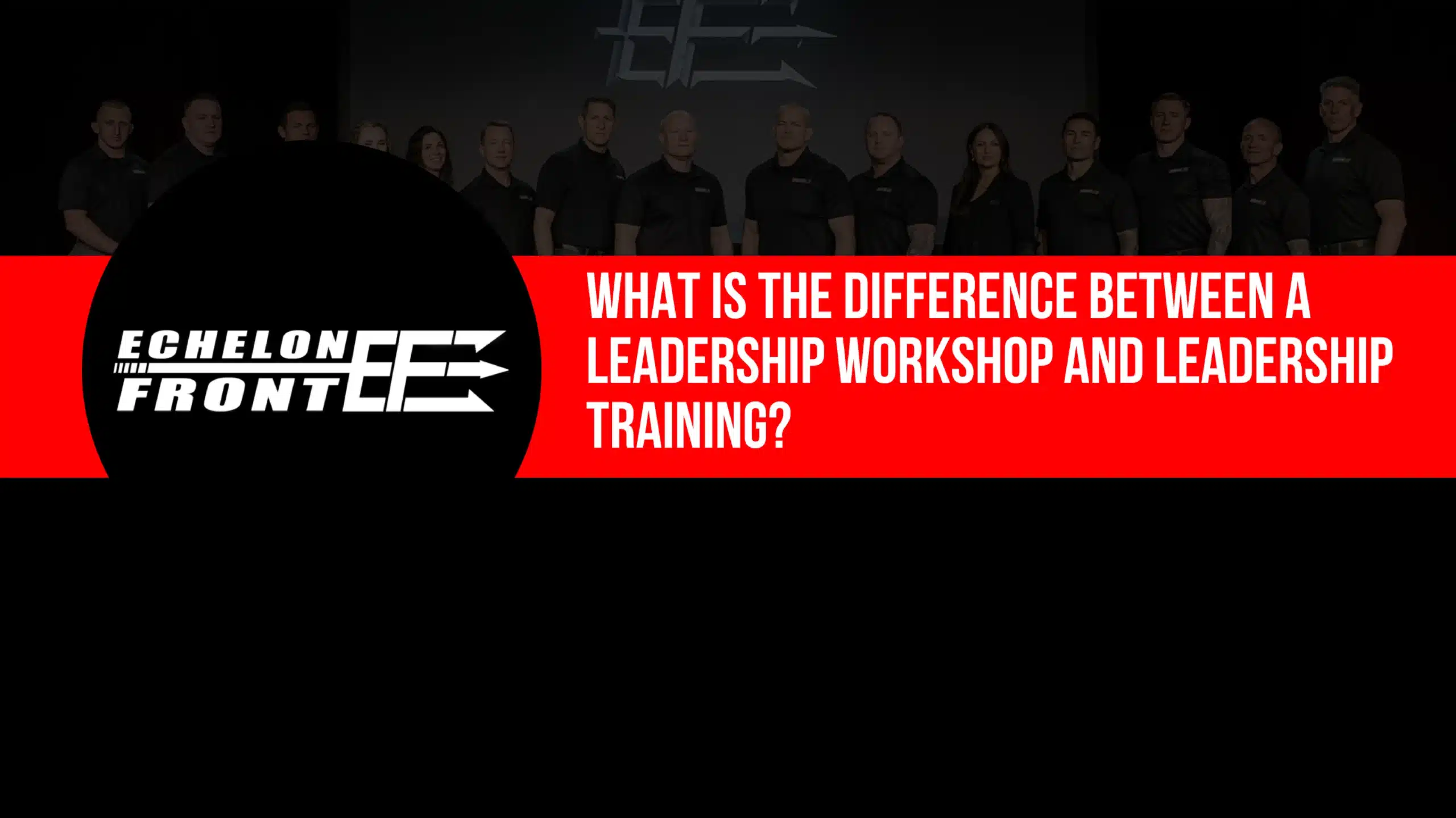 What Is the Difference Between a Leadership Workshop and Leadership Training?